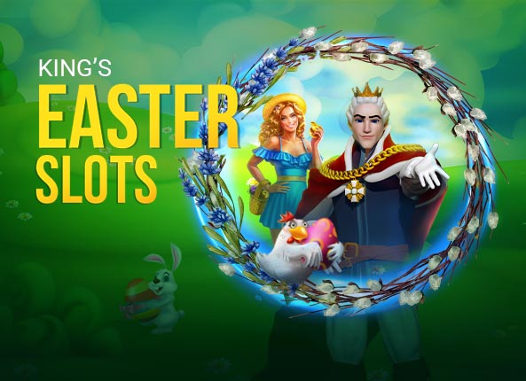 KING`S EASTER SLOTS 